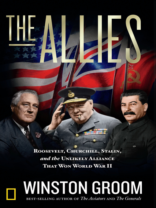 Title details for The Allies by Winston Groom - Available